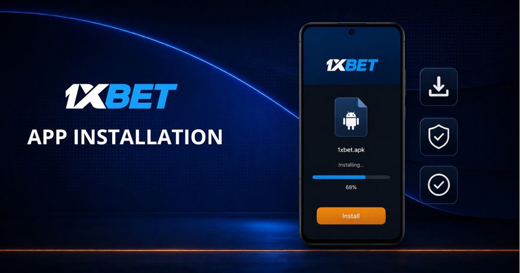 1xBet app installation