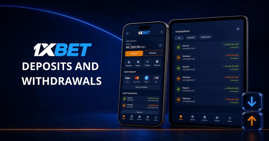 1xBet deposit and withdrawal transaction
